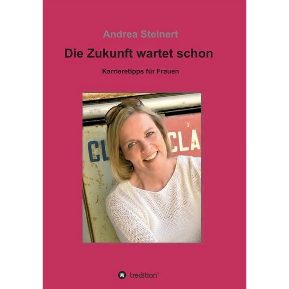 Die Zukunft wartet schon, (Paperback)