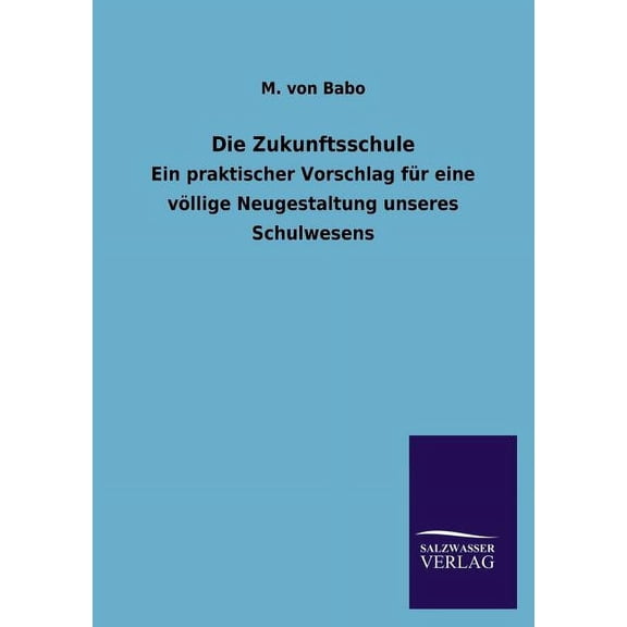 Die Zukunftsschule