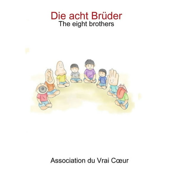Die acht Brüder -The eight brothers, (Paperback)