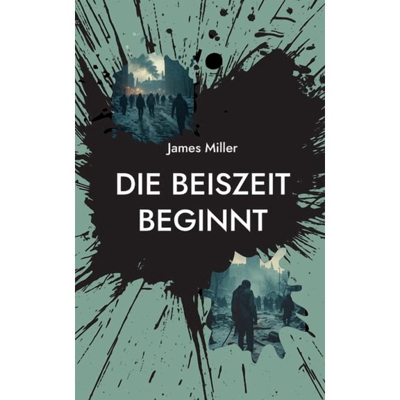 Die bEISzeit beginnt, (Paperback)