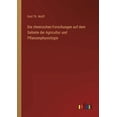 thumbnail image 1 of Die chemischen Forschungen auf dem Gebiete der Agricultur und Pflanzenphysiologie (Paperback), 1 of 1