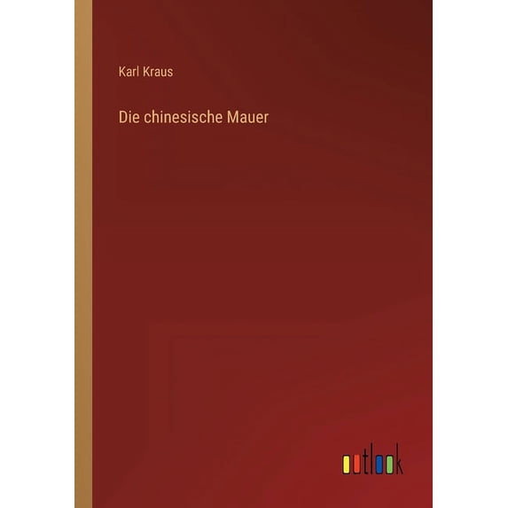 Die chinesische Mauer (Paperback)
