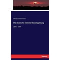 thumbnail image 1 of Die deutsche Kolonial-Gesetzgebung: 1898 - 1899, (Paperback), 1 of 1