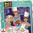 thumbnail image 1 of Die drei !!! 51: Krimi-Dinner (Audiobook), 1 of 2