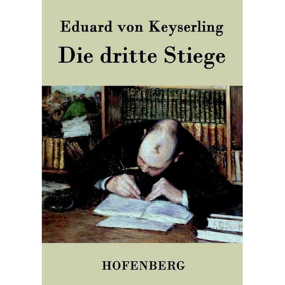 Die dritte Stiege : Roman (Paperback)