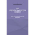 thumbnail image 1 of Die energiebasierten Reiche: Band 5: Das energiebasierte Reich der Naturwesen, (Paperback), 1 of 1