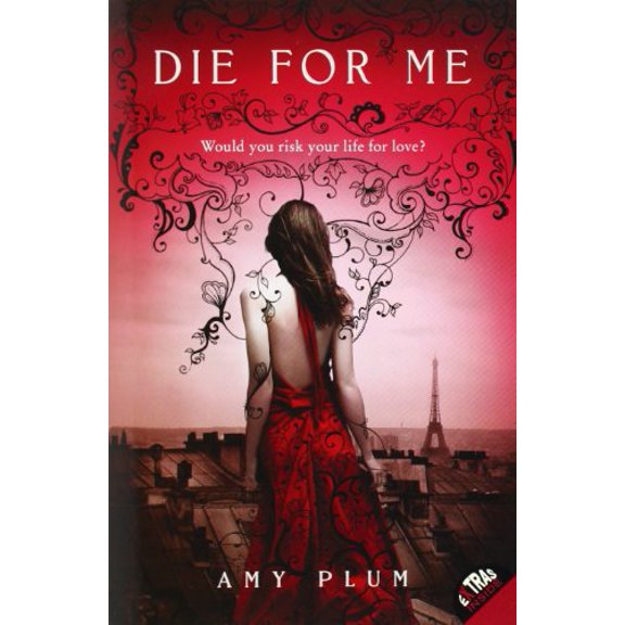 Pre-Owned Die for Me (Die for Me, 1) (Paperback) 0062004026