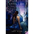 thumbnail image 1 of Die for Me Until I Die, Book 2, (Paperback), 1 of 1