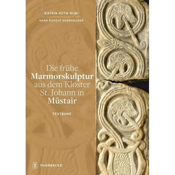 Die fruhe Marmorskulptur aus dem Kloster St. Johann in Mustair