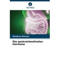 thumbnail image 1 of Die gastrointestinalen Hormone, (Paperback), 1 of 1