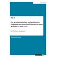 thumbnail image 1 of Die Gesellschaftlichen Und Politischen Ereignisse Des Deutschen Kaiserreichs Unter Wilhelm II. 1890-1918, 1 of 1