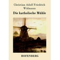 thumbnail image 1 of Die katholische Mühle (Paperback), 1 of 1