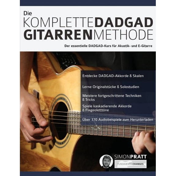 Die komplette DADGAD Gitarrenmethode (Paperback)