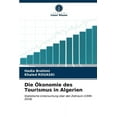 thumbnail image 1 of Die Ökonomie des Tourismus in Algerien (Paperback), 1 of 1