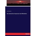 thumbnail image 1 of Die lateinischen Sequenzen des Mittelalters, (Paperback), 1 of 1
