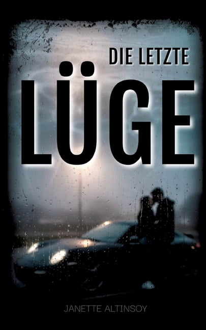 Die letzte LÃ¼ge, (Paperback)