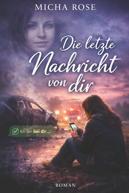 Die letzte Nachricht von Dir, (Paperback)