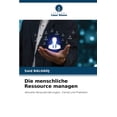 thumbnail image 1 of Die menschliche Ressource managen, (Paperback), 1 of 1