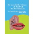 thumbnail image 1 of Die menschliche Stimme als Ausdruck der PersÃ¶nlichkeit: Eine transzendentale PhÃ¤nomenologie, (Paperback), 1 of 1