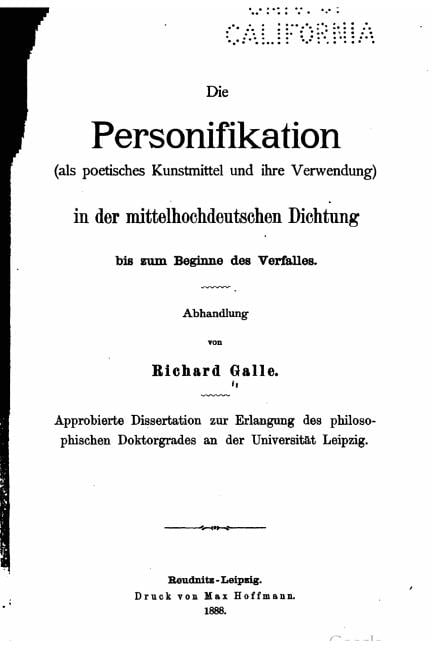 Die personitikation (als poetisches kunstmittel und ihre verwendung) in der mittelhochdeutschen dichtung bis zum beginne, (Paperback)