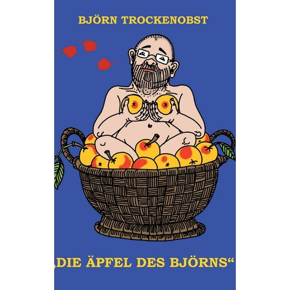 Die Äpfel des Björns (Hardcover)