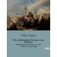 thumbnail image 1 of Die schlimmen Nonnen von Poitiers: Die verborgenen Leidenschaften hinter Klostermauern, (Paperback), 1 of 1