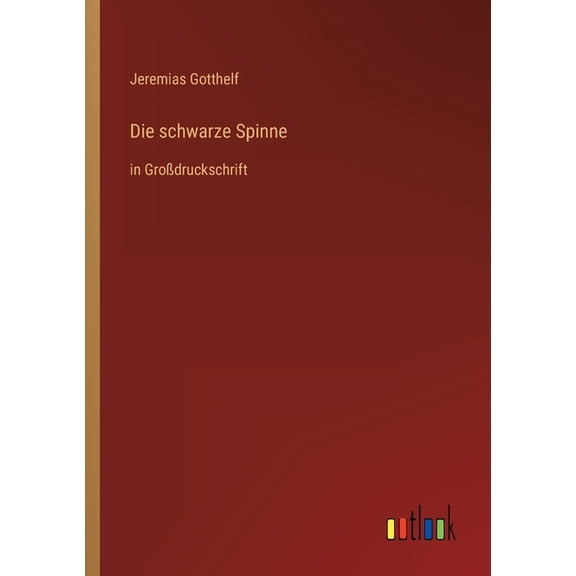 Die schwarze Spinne (Paperback)