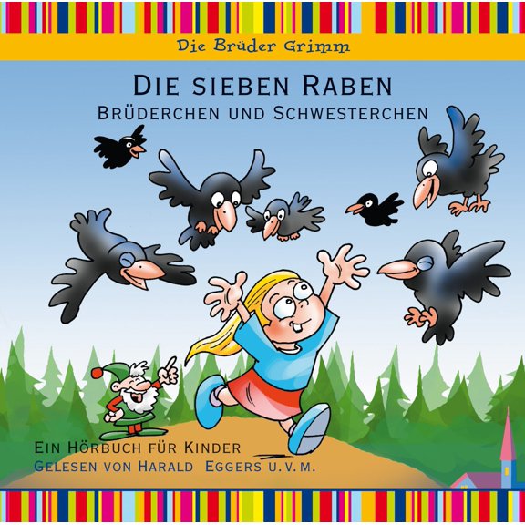 Die sieben Raben, Brderchen und Schwesterchen - Hrbuch fr Kinder Various (Audiobook)