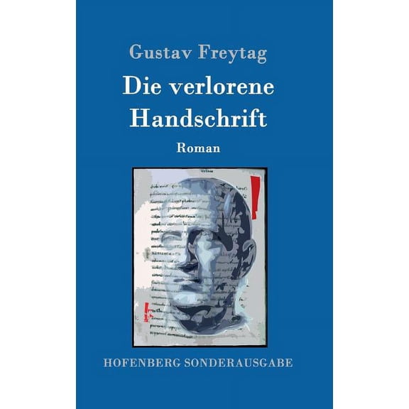 Die verlorene Handschrift (Hardcover)