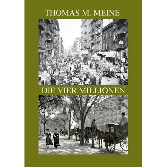 Die vier Millionen: The four Million, (Paperback)