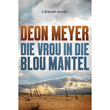 Die vrou in die blou mantel, (Paperback)