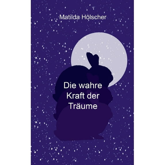 Die wahre Kraft der Träume (Paperback)