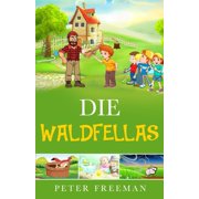 Die waldfellas, Paperback