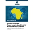 thumbnail image 1 of Die wichtigsten Neuerungen des OHADA-Buchhaltungssystems (Paperback), 1 of 1