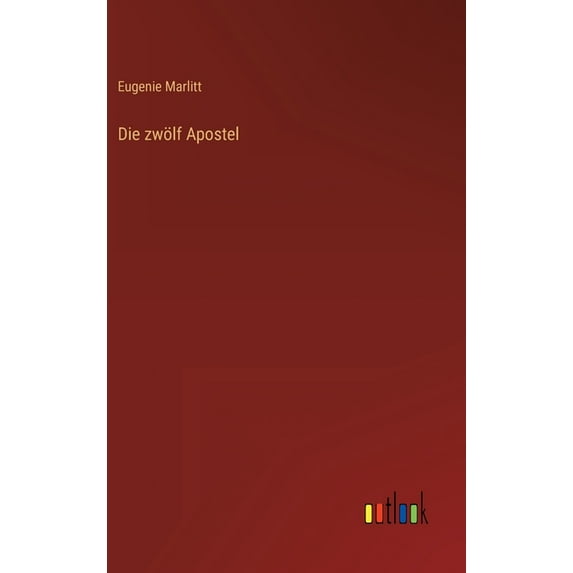 Die zwölf Apostel (Hardcover)