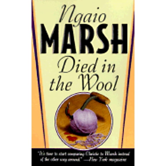 Pre-Owned Died in the Wool (Unknown) 0312966040 9780312966041