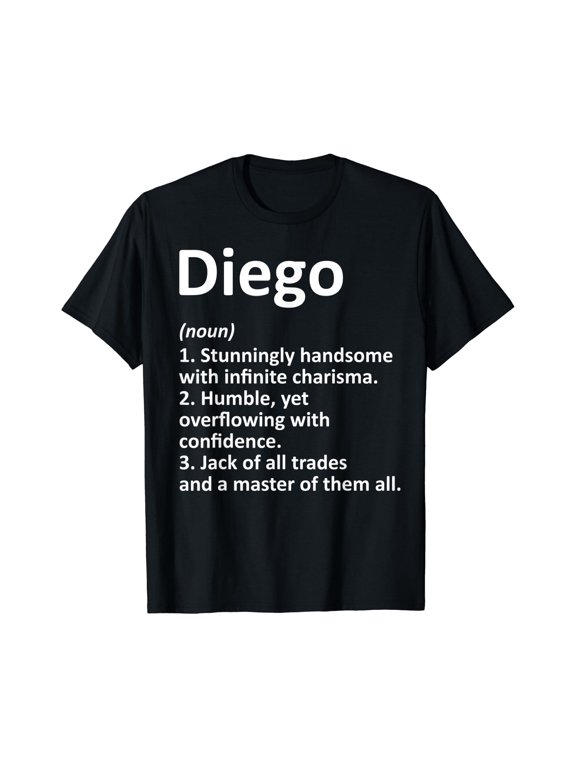 Diego Definition Name T T-Shirt
