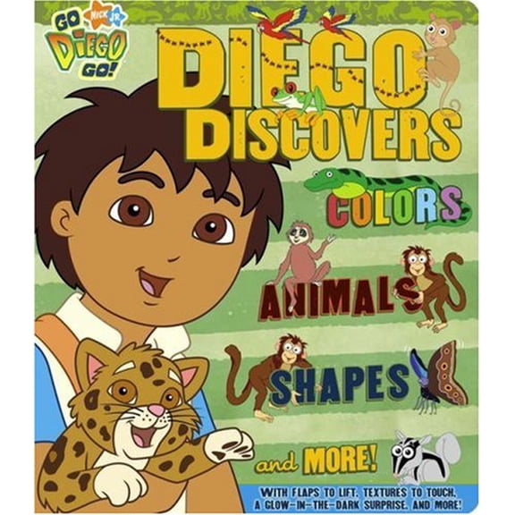 Diego Discovers Colors, Animals, Shapes & More ! (Go, Diego, Go!) (Unknown) 1416949402 9781416949404