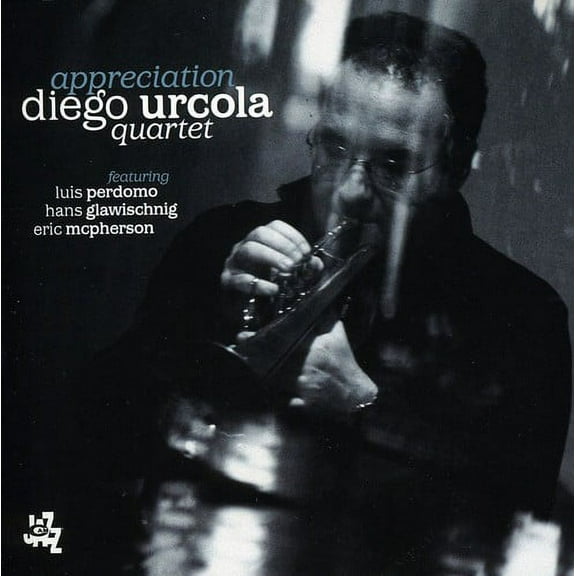 Diego Urcola - Appreciation - Music & Performance - CD