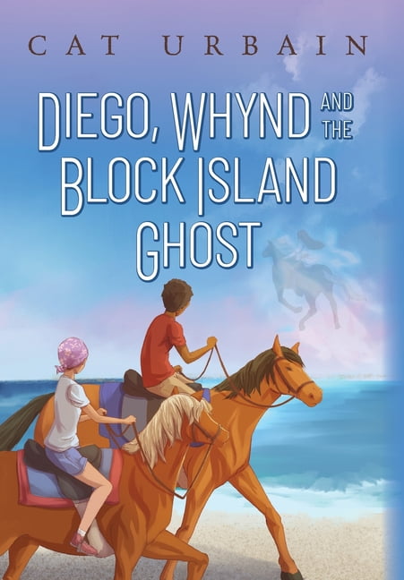 Diego Whynd and the Block Island Ghost Hardcover