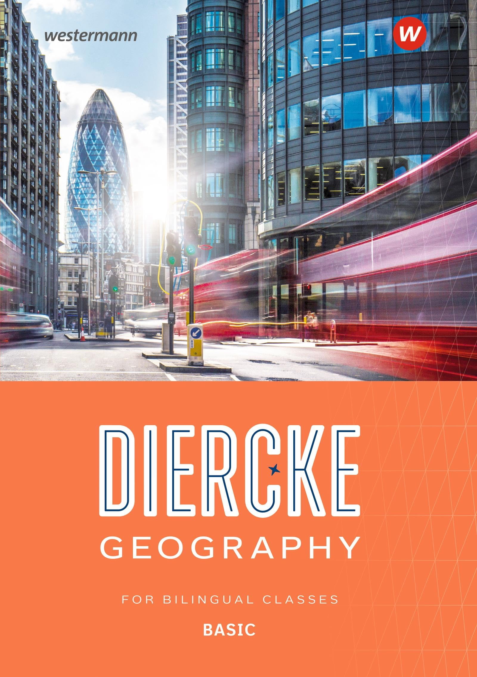 Diercke Geography For Bilingual Classes - Ausgabe 2025: Basic Textbook ...