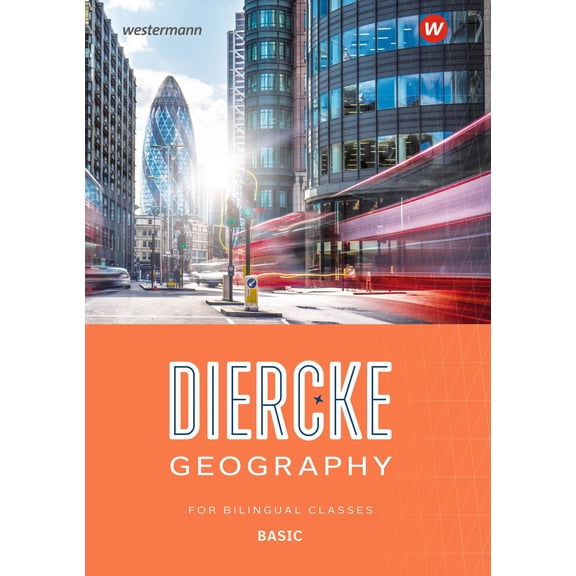 Diercke Geography For Bilingual Classes - Ausgabe 2025: Basic Textbook (Kl. 5/6) (D (Hardcover)