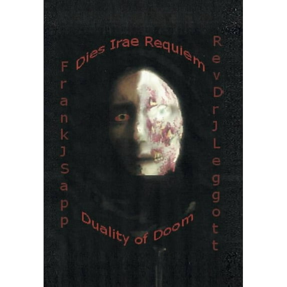 Dies Irae Requiem: Duality of Doom (Hardcover)