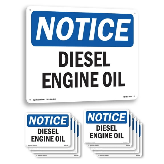 Diesel Engine Oil OSHA Notice Aluminum Sign 10 Inch x 7 Inch - 10 Pack