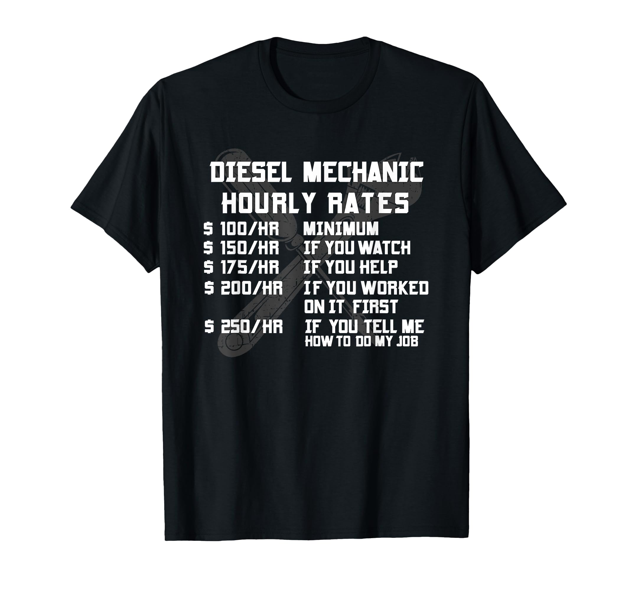 Diesel Mechanic Hourly Rate Funny Engine Vehicle Labor Gifts TShirtM
