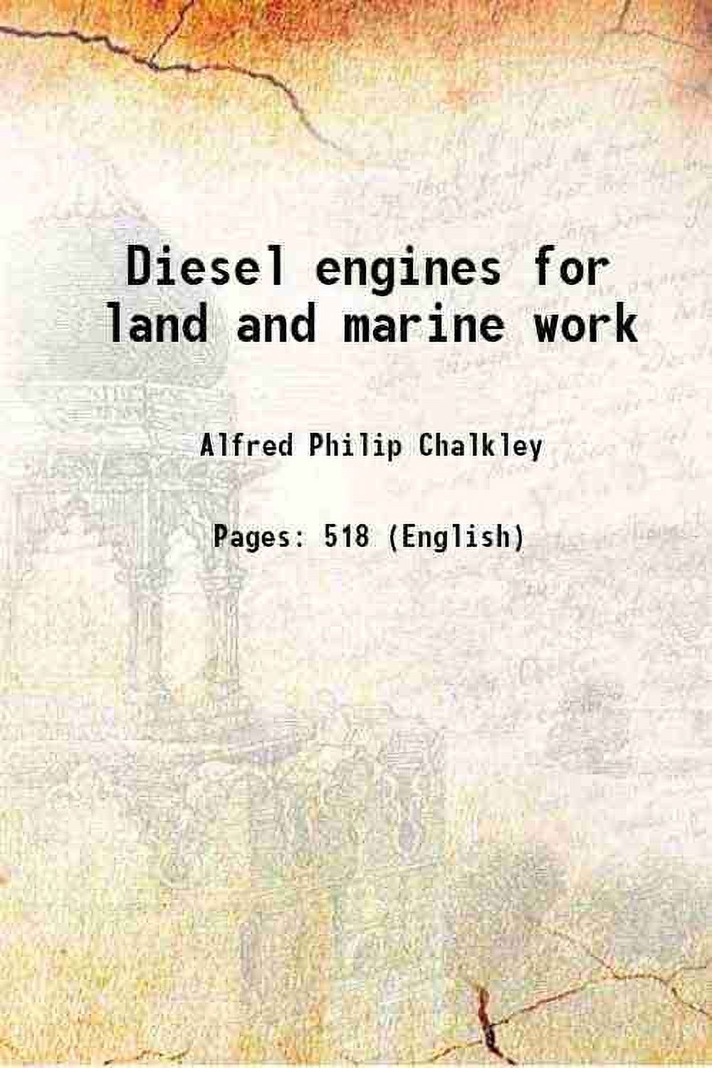 Diesel engines for land and marine work 1916