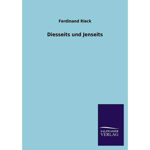 Diesseits und Jenseits (Paperback)