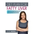 thumbnail image 1 of Diet Plan For Fatty Liver : Learn how to manage liver disease with this step-by-step guide. Follow the food plan and selected recipes to improve your overall health and well-being. (Paperback), 1 of 1