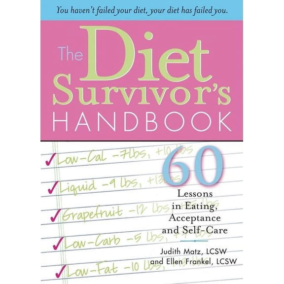 Diet Survivor’s Handbook, The