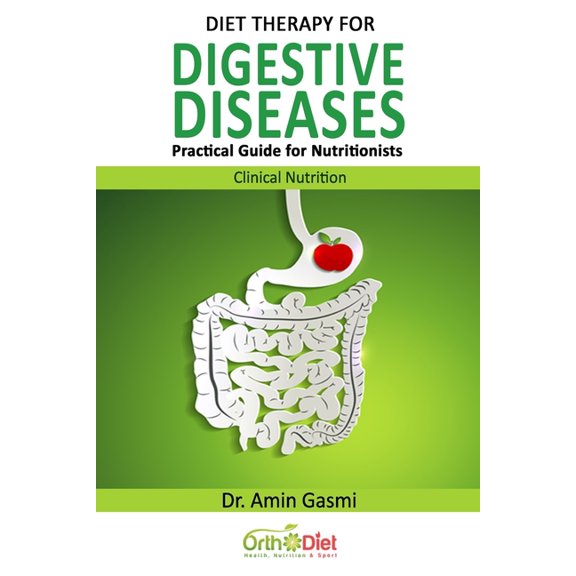 Diet Therapy for Digestive Diseases: Practical Guide for Nutritionists (Paperback)